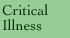 Critical Illness